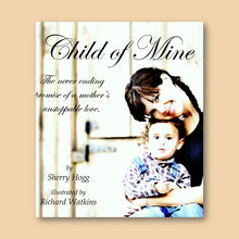 Load image into Gallery viewer, Child of Mine front cover thumbnail