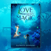 Load image into Gallery viewer, Love &amp; Homegrown Magic cover art thumbnail