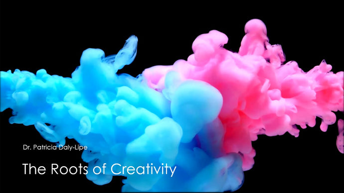 The Roots of Creativity with Patricia Daly-Lipe