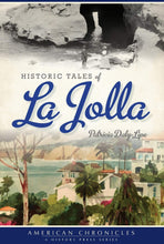 Load image into Gallery viewer, Historic Tales of La Jolla Front Cover 