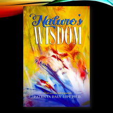 Load image into Gallery viewer, Nature&#39;s Wisdom front cover